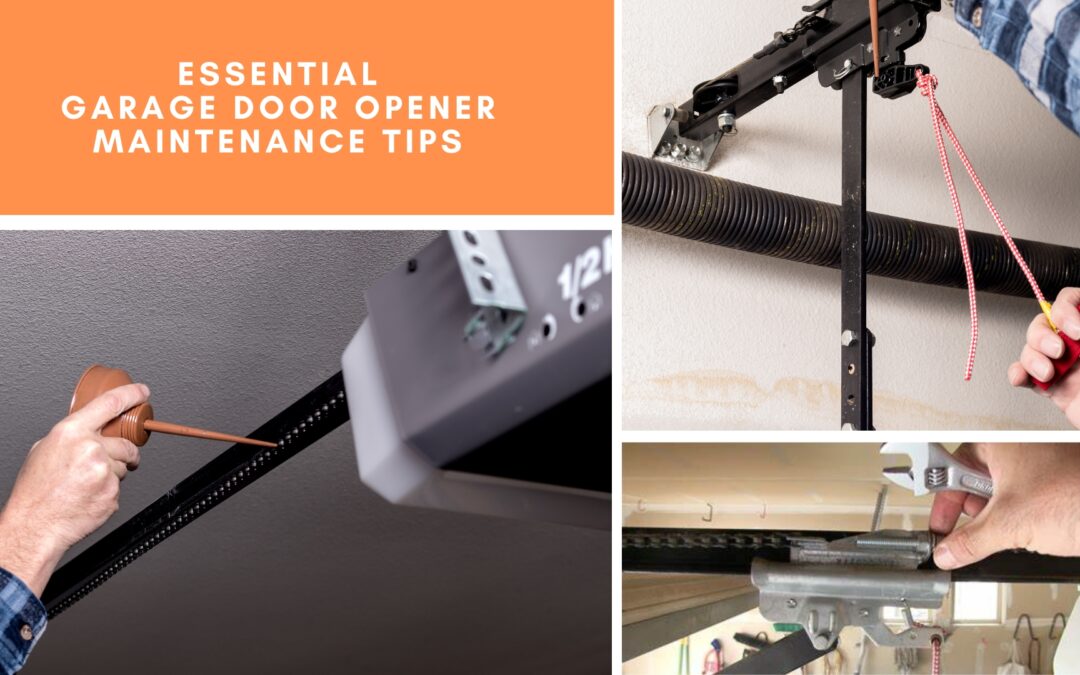 Essential Garage Door Opener Maintenance Tips