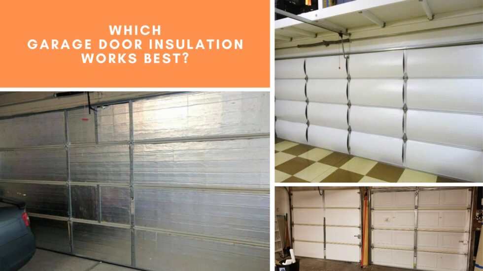 Which-Garage-Door-Insulation-Works-Best