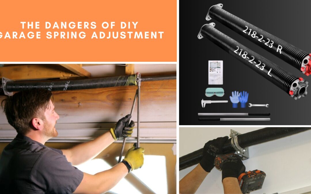 The Dangers of DIY Garage Spring Adjustment
