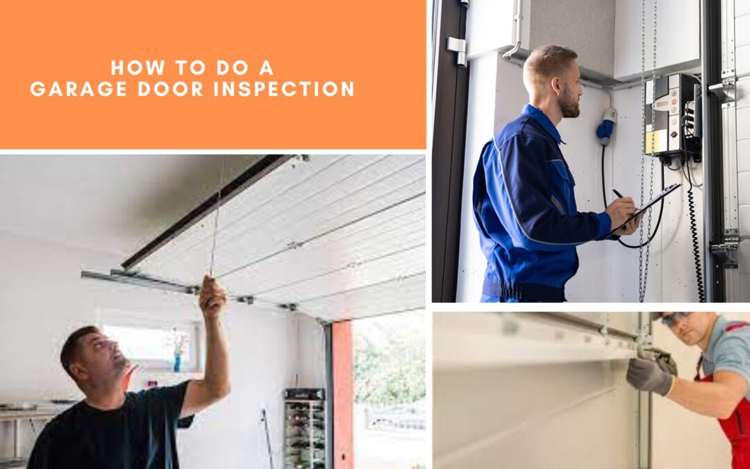 How to Do a Garage Door Inspection