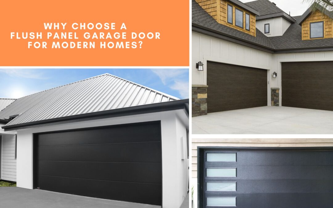 Why Choose a Flush Panel Garage Door for Modern Homes?